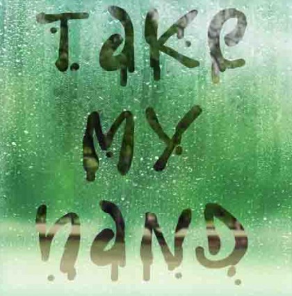 Take My Hand (A Poem)